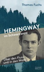 Hemingway im Schwarzwald