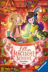 Lillys magische Schuhe, Band 7: Das kostbare Pferd (zauberhafte Reihe über Mut und Selbstvertrauen für Kinder ab 8 Jahre