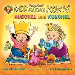 Der kleine König - Buschel und Kuschel, 1 Audio-CD