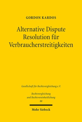 Alternative Dispute Resolution für Verbraucherstreitigkeiten
