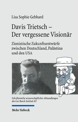 Davis Trietsch -  Der vergessene Visionär