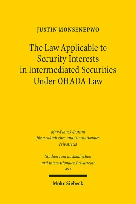 The Law Applicable to Security Interests in Intermediated Securities Under OHADA Law