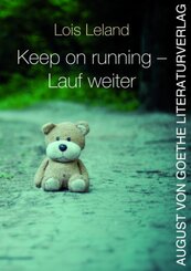 Keep on running - Lauf weiter