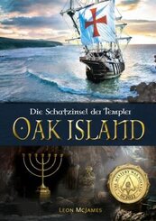 Oak Island - Die Schatzinsel der Templer