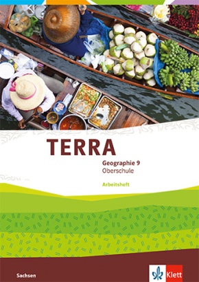 TERRA Geographie 9. Ausgabe Sachsen Oberschule