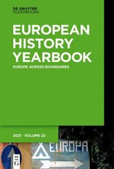 Jahrbuch für Europäische Geschichte / European History Yearbook: Europe Across Boundaries