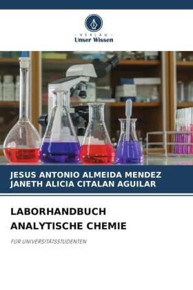 LABORHANDBUCH ANALYTISCHE CHEMIE