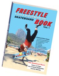 Freestyle Skateboard Book Teil 1