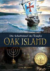 Oak Island - Die Schatzinsel der Templer