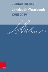 Jahrbuch des Dubnow-Instituts /Dubnow Institute Yearbook XVIII 2019