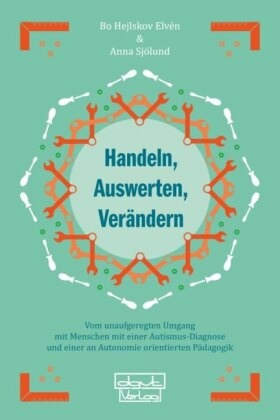 Handeln, Auswerten, Verändern