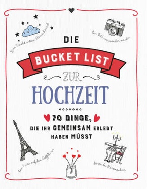 Die Bucket List zur Hochzeit