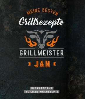 Grillmeister Jan | Meine besten Grillrezepte