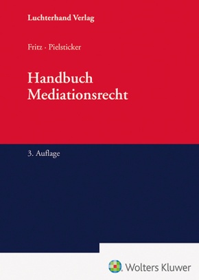 Handbuch Mediationsrecht