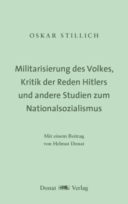 Die Militarisierung der Sprache und des Volkes, Kritik der Reden Hitlers, sein Verrat an der Kunst und andere Studien zu