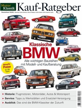 Motor Klassik Spezial - Klassische BMW