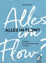 Alles im Flow?