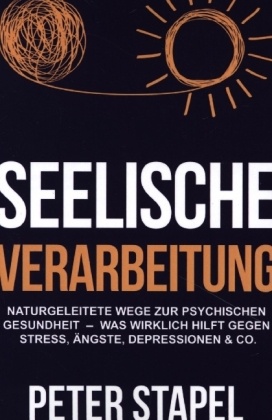 Seelische Verarbeitung