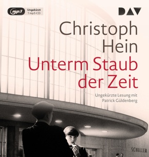 Unterm Staub der Zeit, 1 Audio-CD, 1 MP3