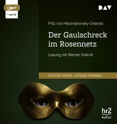 Der Gaulschreck im Rosennetz, 1 Audio-CD, 1 MP3