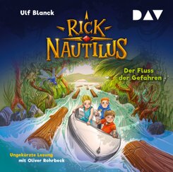 Rick Nautilus - Teil 9: Der Fluss der Gefahren, 2 Audio-CD