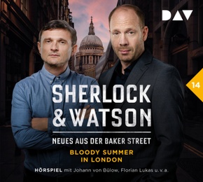 Sherlock & Watson - Neues aus der Baker Street: Bloody Summer in London (Fall 14), 2 Audio-CD