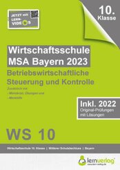 Original-Pr&uuml;fungen Wirtschaftsschule Bayern 2023 Betriebswirtschaftliche Steuerung und Kontrolle