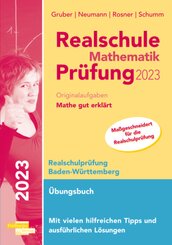 Realschule Mathematik-Prüfung 2023 Originalaufgaben Mathe gut erklärt Baden-Württemberg