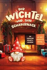 Der Wichtel und sein Schabernack