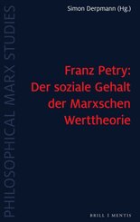 Franz Petry: Der soziale Gehalt der Marxschen Werttheorie