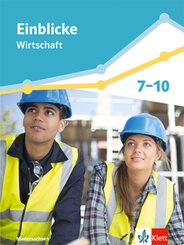 Einblicke Wirtschaft Gesamtband 7-10. Differenzierende Ausgabe Niedersachsen