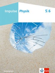 Impulse Physik 5/6. Ausgabe Niedersachsen