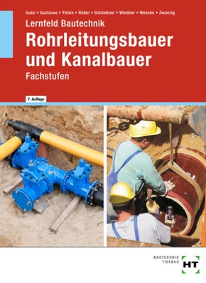 eBook inside: Buch und eBook Lernfeld Bautechnik Rohrleitungsbauer und Kanalbauer, m. 1 Buch, m. 1 Online-Zugang