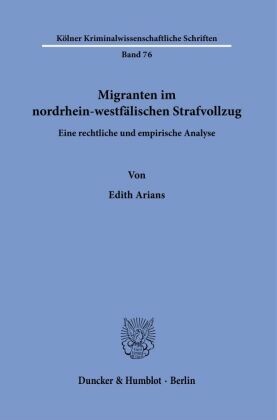 Migranten im nordrhein-westfälischen Strafvollzug.