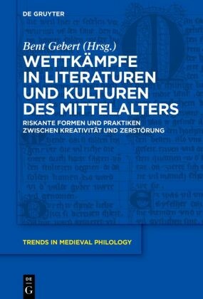 Wettkämpfe in Literaturen und Kulturen des Mittelalters