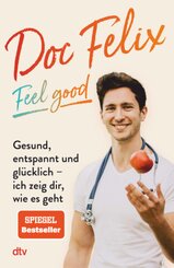 Doc Felix - Feel good