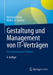 Gestaltung und Management von IT-Verträgen