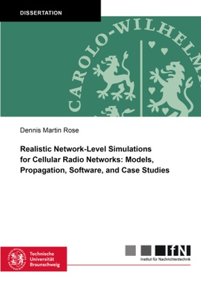 Realistic Network-Level Simulations for Cellular Radio Networks: Models, Propagation, Software, and Case Studies