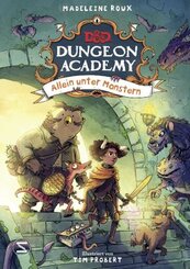 Dungeons & Dragons. Dungeon Academy - Allein unter Monstern