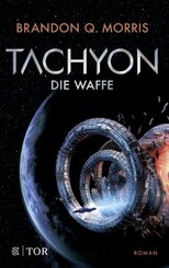 Tachyon -Die Waffe