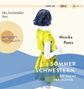 Sommerschwestern - Die Nacht der Lichter, 1 Audio-CD, 1 MP3