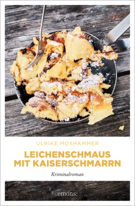 Leichenschmaus mit Kaiserschmarrn