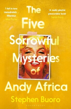 The Five Sorrowful Mysteries of Andy Africa