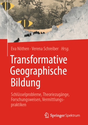 Transformative Geographische Bildung