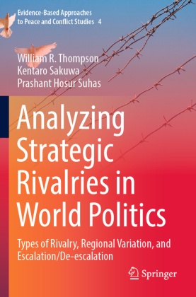 Analyzing Strategic Rivalries in World Politics