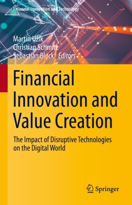 Financial Innovation and Value Creation