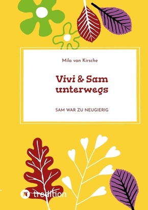 Vivi & Sam unterwegs