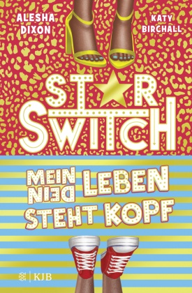 Star Switch - Mein (Dein) Leben steht Kopf