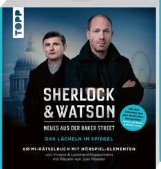 Sherlock & Watson - Neues aus der Baker Street: Das Lächeln im Spiegel