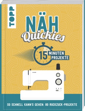 Näh-Quickies: 15-Minuten-Projekte